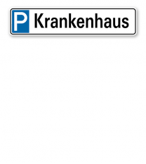 Parkplatzreservierer / Parkplatzschild - Krankenhaus – P