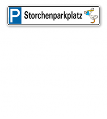 Parkplatzreservierer / Parkplatzschild - Storchenparkplatz – P