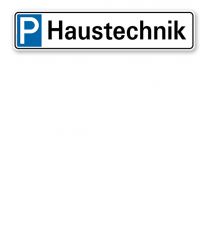 Parkplatzreservierer / Parkplatzschild - Haustechnik – P