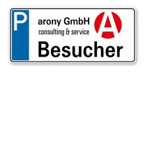 Parkplatzreservierer / Parkplatzschild Besucher - mit Firmenlogo – P
