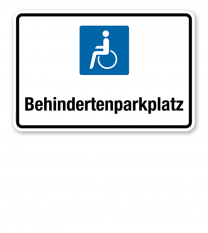 Hinweisschild Behindertenparkplatz – P