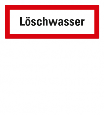 Brandschutzschild Löschwasser nach DIN 4066