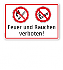 Feuer und Rauchen verboten!