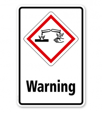GHS - Schild Warning, ätzend, korrosiv wirkend