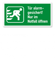 Fluchtwegschild Tür alarmgesichert! Nur im Notfall öffnen - rechts