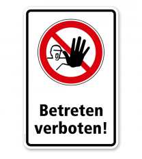Verbotsschild Betreten verboten