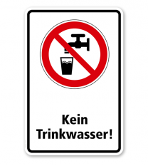 Verbotsschild Kein Trinkwasser