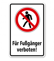 Verbotsschild Für Fußgänger verboten