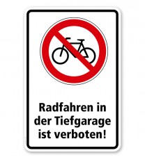 Verbotsschild Radfahren in der Tiefgarage verboten