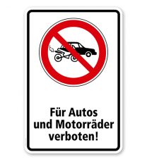 Verbotsschild Für Autos und Motorräder verboten