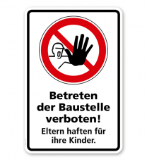 Verbotsschild Betreten der Baustelle verboten