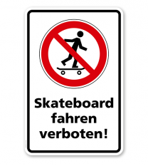 Verbotsschild Skateboard fahren verboten