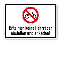 Verbotsschild Bitte hier keine Fahrräder abstellen oder anketten