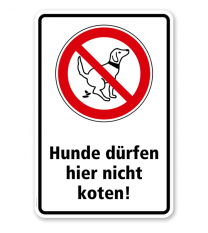 Verbotsschild Hunde dürfen hier nicht koten