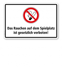 Verbotsschild Das Rauchen auf dem Spielplatz ist gesetzlich verboten