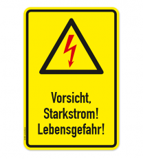 Warnschild Vorsicht Starkstrom! Lebensgefahr!