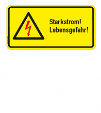 Warnschild Starkstrom - Lebensgefahr!