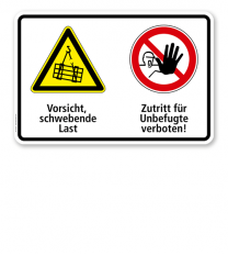 Warnschild Vorsicht, schwebende Last - Zutritt für Unbefugte verboten