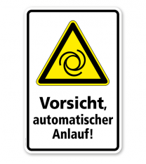 Warnschild Vorsicht, Automatischer Anlauf