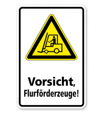 Warnschild Vorsicht, Flurförderzeuge (Gabelstapler)