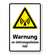 Warnschild Warnung vor elektromagnetischem Feld