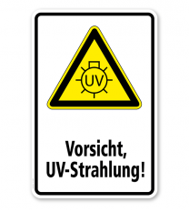 Warnschild Vorsicht, UV-Strahlung