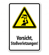Warnschild Vorsicht, Stoßverletzungen