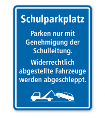 Textschild Schulparkplatz - Verhaltenshinweise - TX
