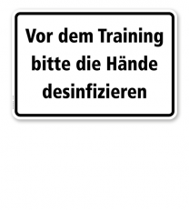 Textschild Vor dem Training bitte die Hände desinfizieren - TX