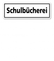 Textschild Schulbücherei - TX