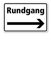 Textschild Rundgang - mit Pfeil rechts - TX