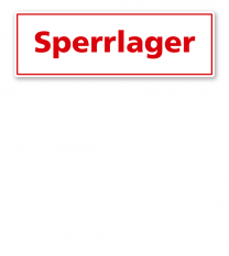 Textschild Sperrlager - TX
