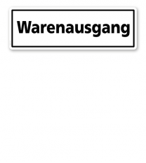 Textschild Warenausgang - TX