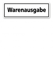 Textschild Warenausgabe - TX