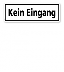 Textschild Kein Eingang - TX