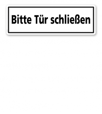 Textschild Bitte Tür schließen - TX