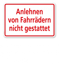 Textschild Anlehnen von Fahrrädern nicht gestattet - TX