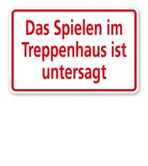 Textschild Das Spielen im Treppenhaus ist untersagt - TX