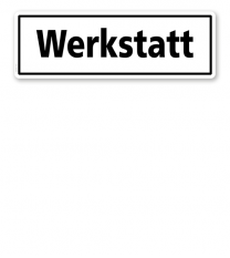 Textschild Werkstatt - TX