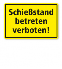 Textschild Schießstand betreten verboten - TX