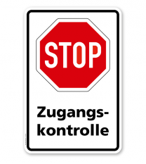 Kombischild Stop Zugangskontrolle