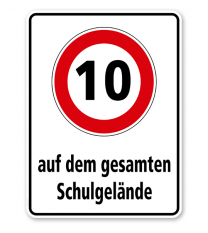 Kombischild Auf dem gesamten Schulgelände gilt die Geschwindigkeitsbegrenzung von 10 km/h