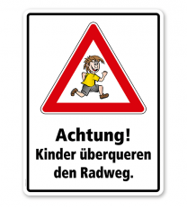 Kombischild / Kinderschild Achtung, Kinder überqueren den Radweg