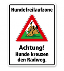 Kombischild Hundefreilaufzone Achtung, Hunde kreuzen den Radweg