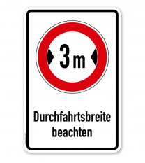 Kombischild Durchfahrtsbreite beachten - mit individueller Breitenangabe