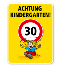 Kinderschild Achtung Kindergarten 30er Zone - VSS