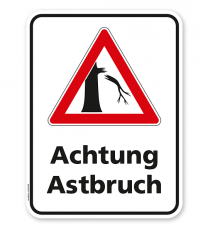 Hinweisschild Achtung Astbruch - WH