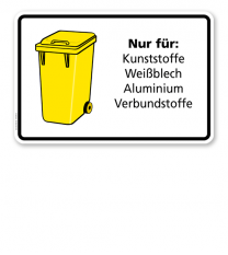 Schild Nur für Kunststoffe, Weißblech, Aluminium, Verbundstoffe - WH