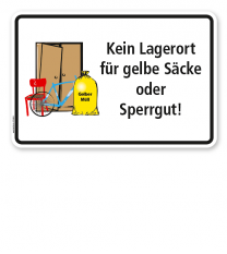 Schild Abfallentsorgung Kein Lagerort für gelbe Säcke oder Sperrgut - WH