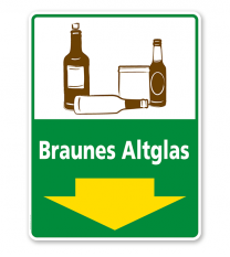 Schild Recycling Braunes Altglas mit Pfeil - WH
